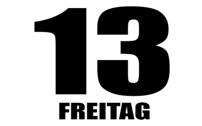 Erster Freitag der 13. des Jahres - 13. September 2024