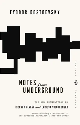 Notes from Underground' von 'Fyodor Dostoyevsky' - 'Taschenbuch' -  '978-0-679-73452-9'