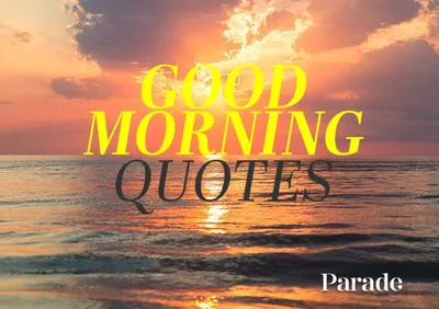 Good Morning Beautiful Quotes | Good Morning Positive Quotes