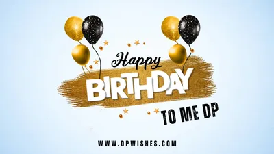 100+] Happy Birthday To Me Pictures | Wallpapers.com