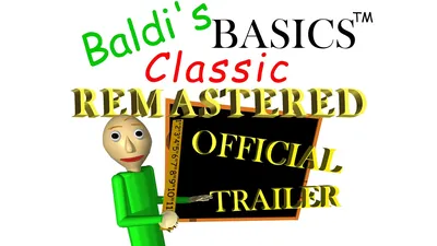Baldi's Basics Classic Remastered Original Soundtrack | Micah McGonigal,  Anthony Hampton | Basically Games