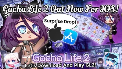 Gacha Life - Download