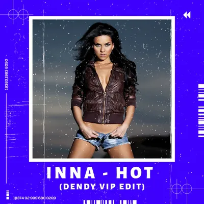 Inna - Hot (NG Remix) – NG (Native Guest)