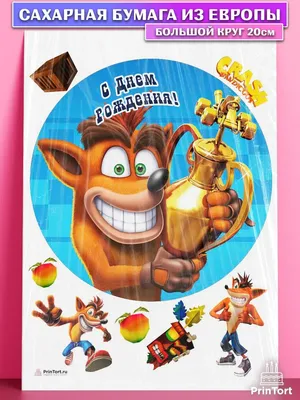 PrinTort Сахарная картинка на торт Крэш Бандикут Crash Bandicoot