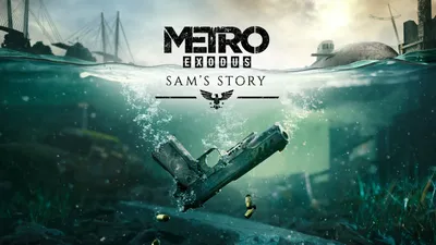 Metro Exodus - Sam's Story - Epic Games Store