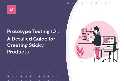 Prototype User Testing – Step-by-step Guide for 2024 | UXtweak