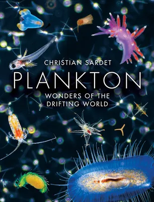 Plankton: Wonders of the Drifting World, Sardet